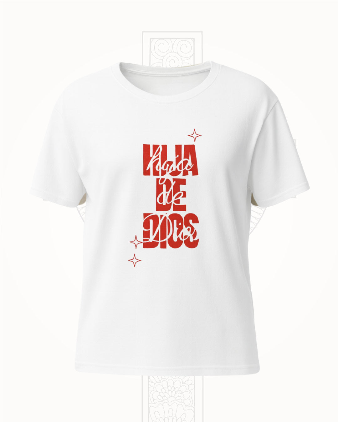 Camiseta Blanca, Hija De Dios